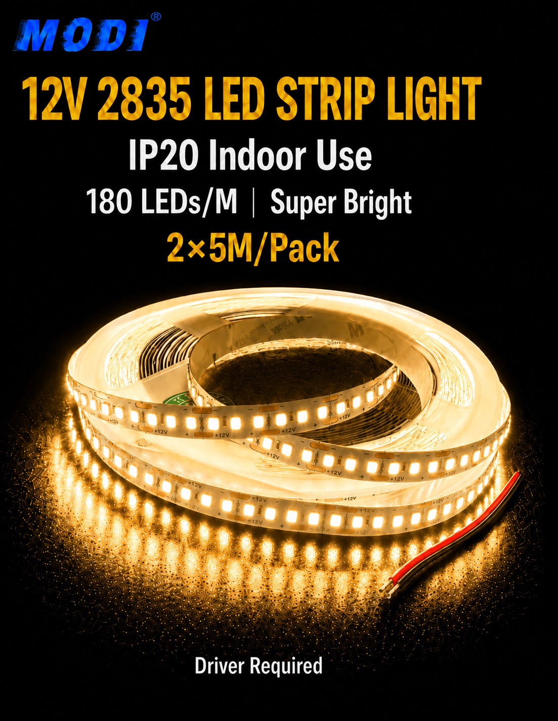 MODI 12V 2835 IP20 LED strip light, 2x5M pack, 180 LEDs per meter, super bright indoor strip with driver required
