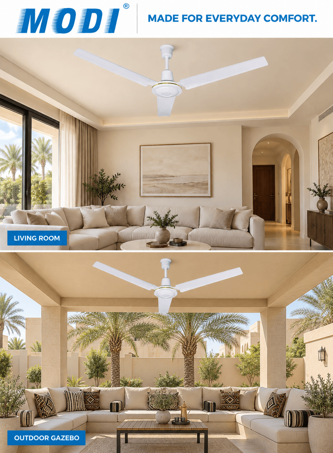 A MODI ceiling fan shown in two interior/outdoor lifestyle settings: a beige living room and a covered patio with palm trees. The top of the image features the MODI logo and the text 'MADE FOR EVERYDAY COMFORT.